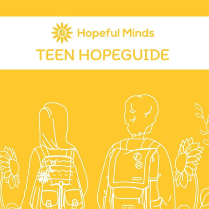 Hopeful Minds Teen Hopeguide