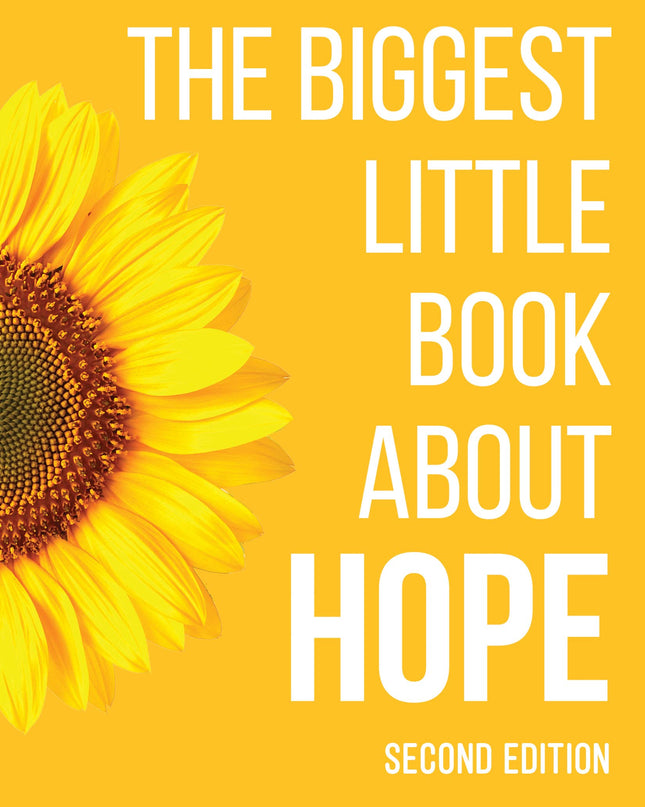 The Biggest Little Book About Hope