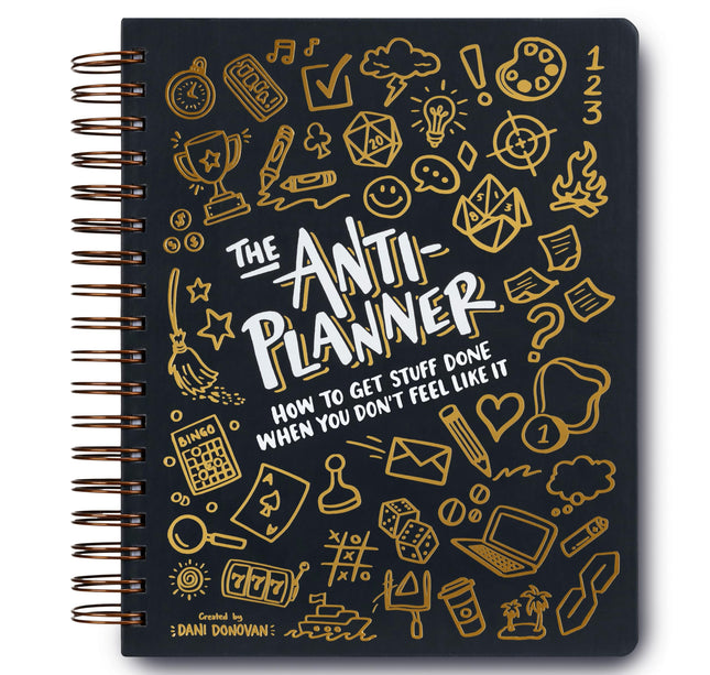 The Anti-Planner: How to Get Stuff Done When You Don't Feel Like It CLEAN EDITION ADHD planner for adults women kids, adhd tools, productivity planner